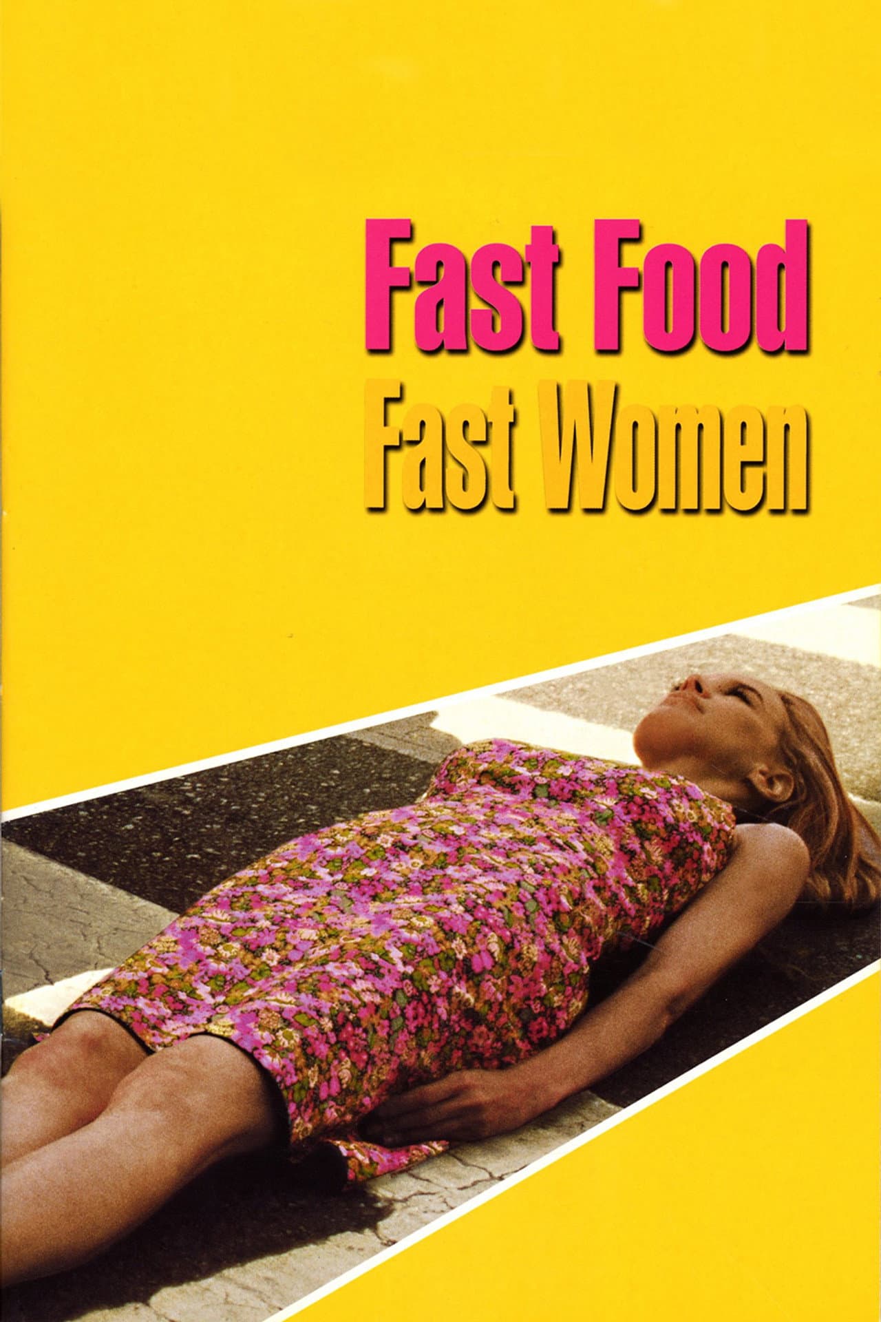 Fast Food Fast Women — visuel 3